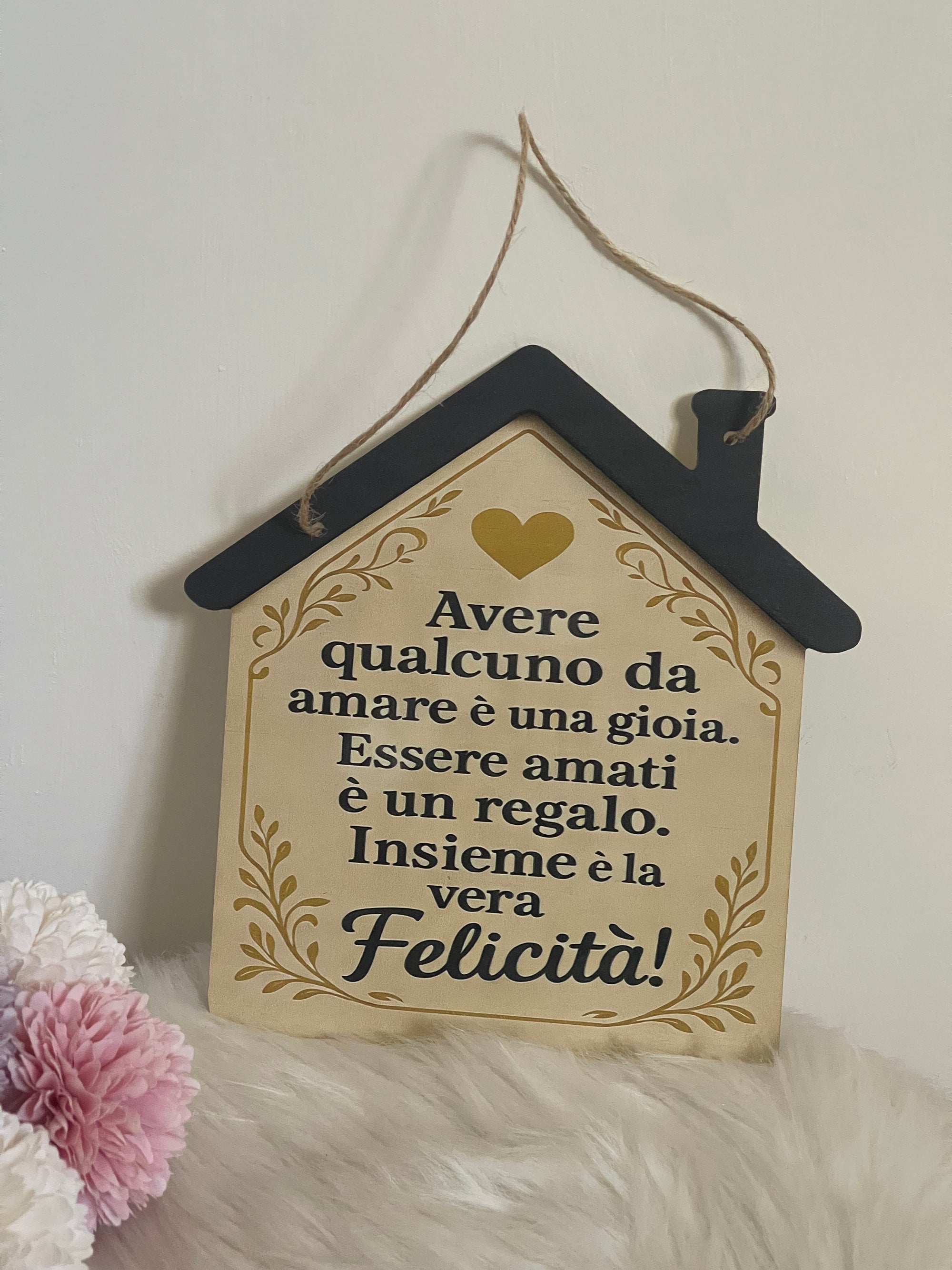 Targa in Legno Decorativa a Forma di Casetta - "Insieme è la vera Felicità" | Decorazione Casa e Idea Regalo